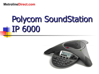 Polycom SoundStation IP 6000 