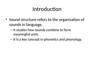 Structurally Sound Structures Sound_Structure_Presentation_by_Dr_Priyanka_Vats.pptx