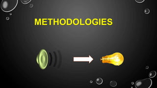 METHODOLOGIES
 