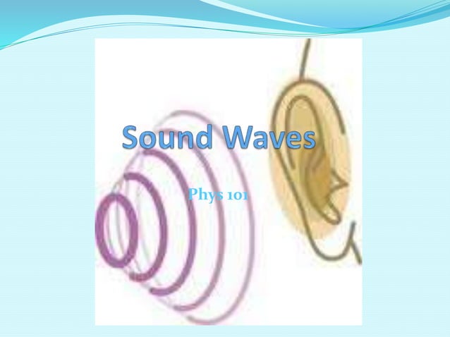 Sound Wave PPT sound-wave-ppt