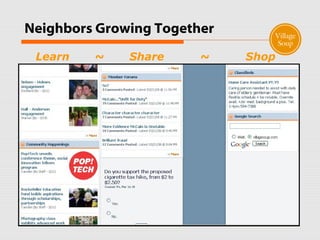 Neighbors Growing Together
Learn ~ Share ~ Shop
 