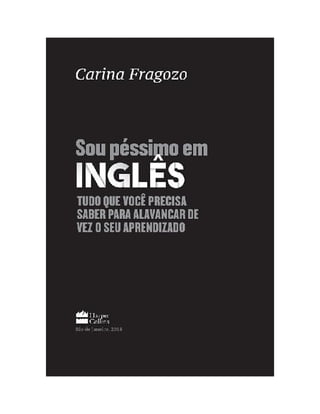 Lista de Livros: Sou Péssimo em Inglês, de Carina Fragozo - GGN