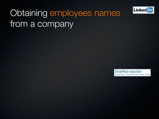 Obtaining employees names
from a company
 