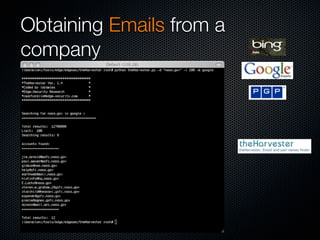 Obtaining Emails from a
company
 