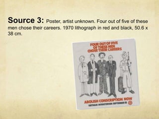 Source 3: Poster, artist unknown. Four out of five of these
men chose their careers. 1970 lithograph in red and black, 50.6 x
38 cm.
 