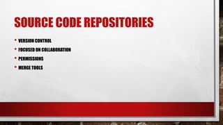 Source code repositories | PPT