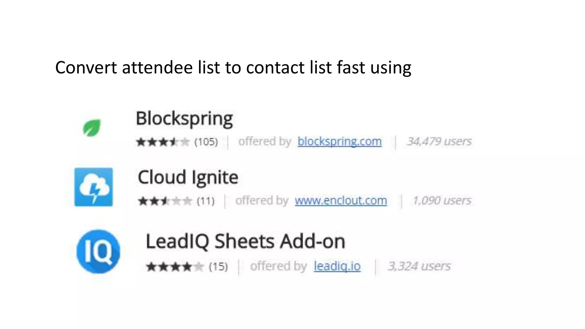 API 101
GET = Reading Data
PUT = Writing Data
POST = Pushing Data
PATCH = Updating Data
STEPS
1. Use Search box
2. Find the right GET
Master the footprint to use on any Bizzabo
conference app
 