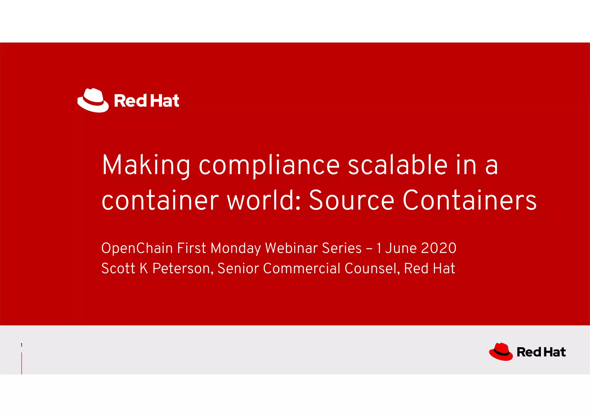 OpenChain Webinar #5: Making Compliance Scalable in a Container World