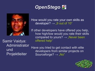 CS eher bei Projekten mit großer Community für viele User  