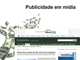 Publicidade em mídia
 