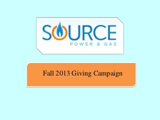 Fall 2013 Giving Campaign

 