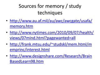 Sources for memory / study techniques | PPTX
