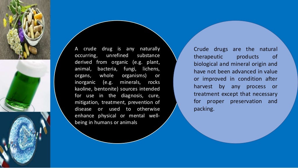 Sources of crude drugs