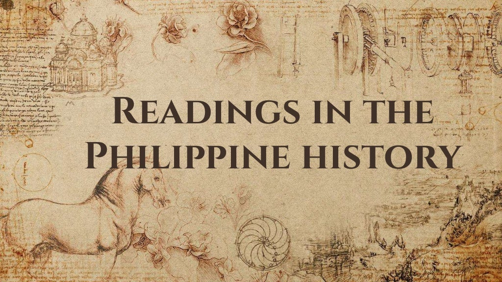 Sources of History Readings in the Philippine History