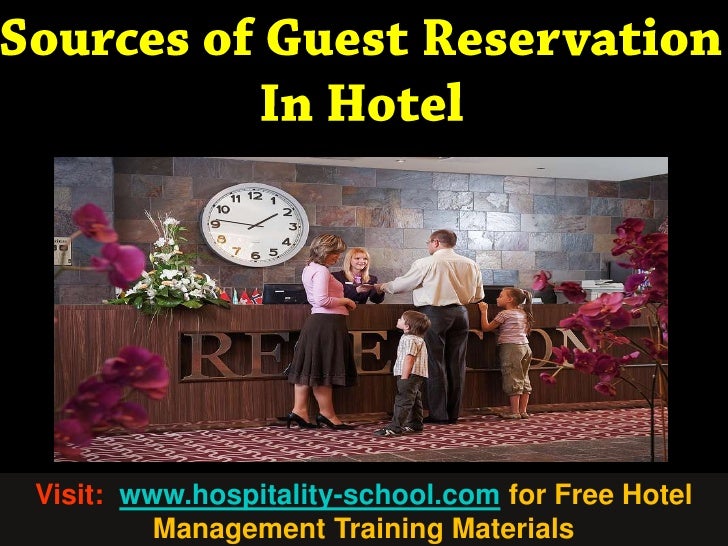 Reservation Sources What Is Guest Reservations? : Hotel Guest Reservation Procedure – JRAU