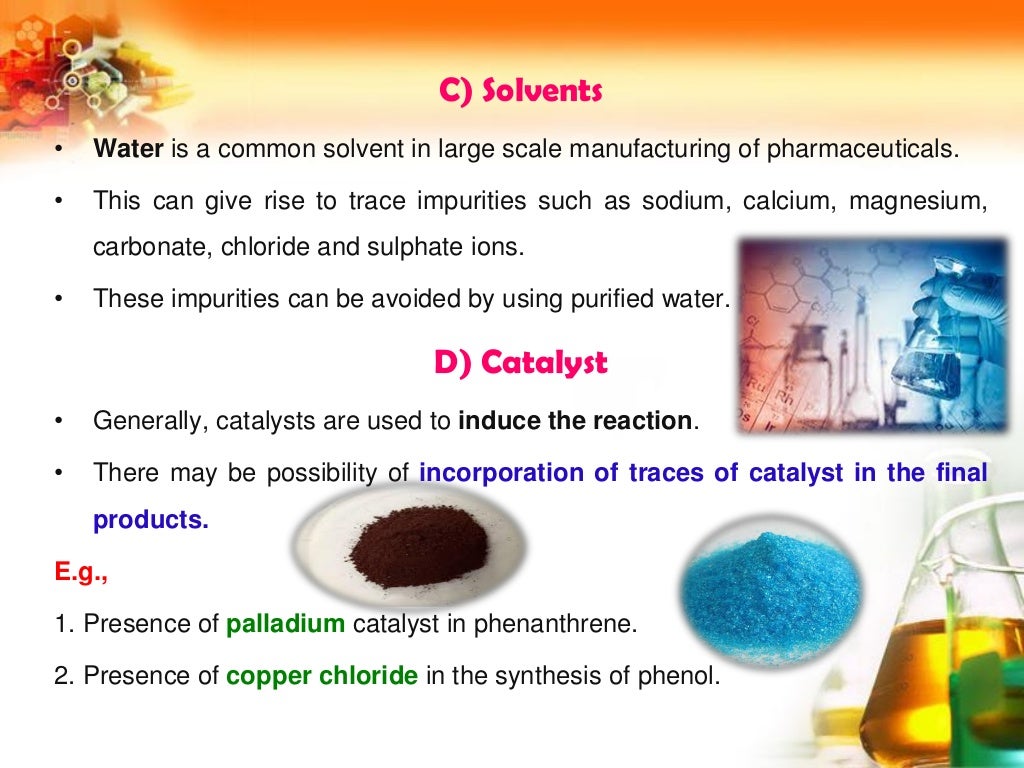 Sources of impurities