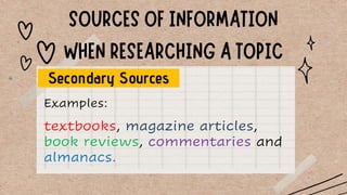 Sources of Information_Quarter 3_Grade 7 Lesson | PPTX