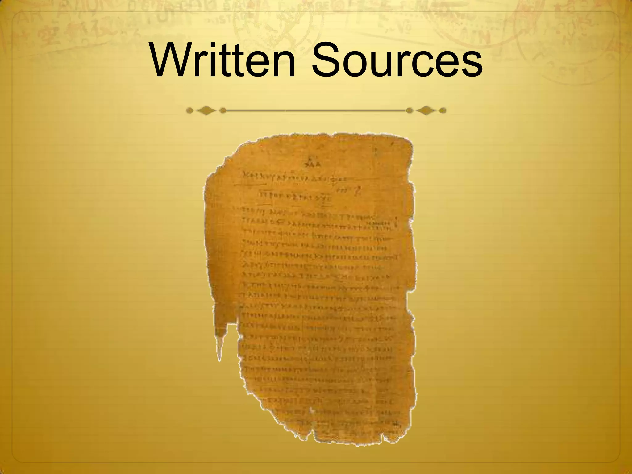 Written Sources