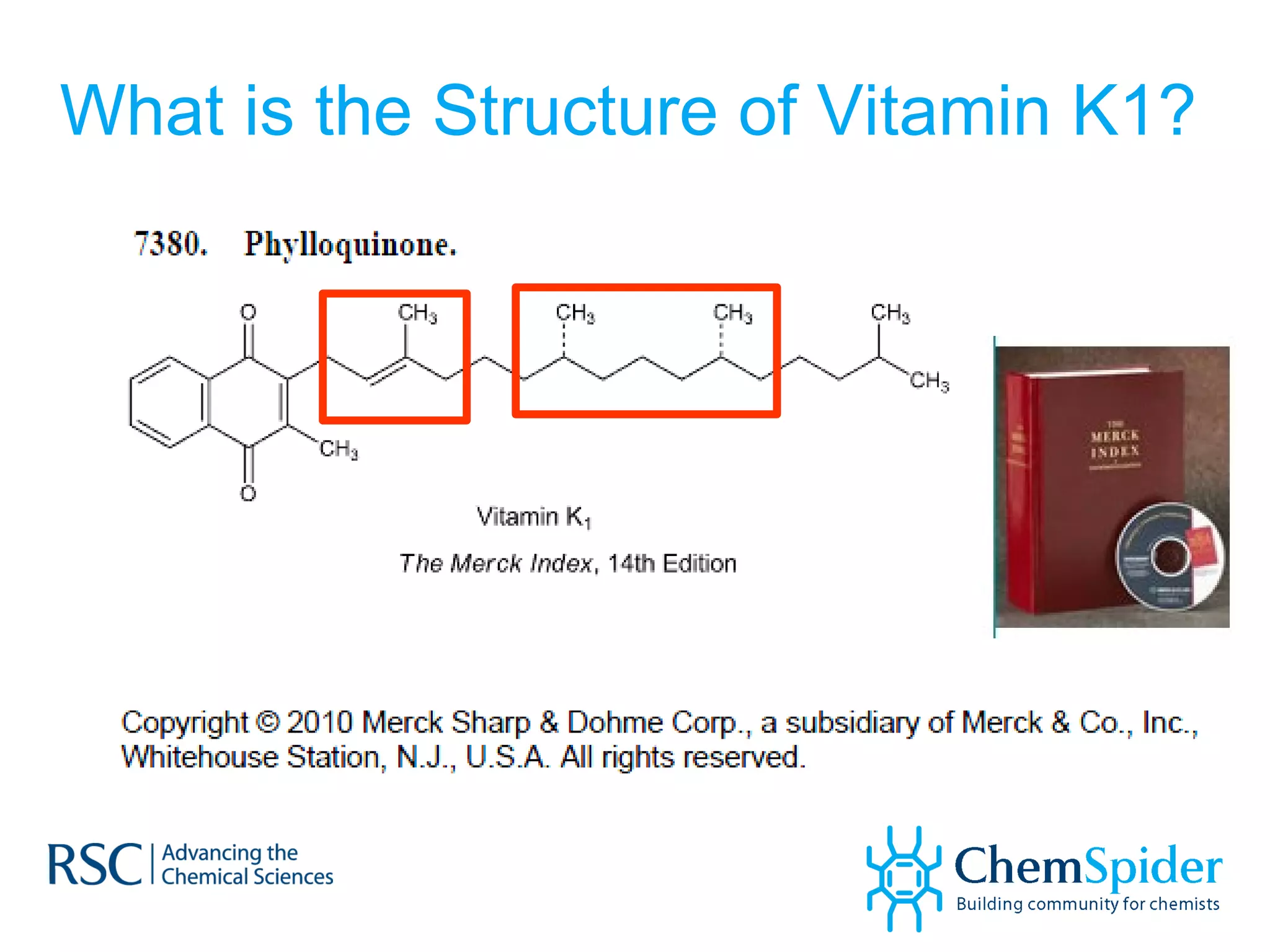 What is the Structure of Vitamin K1? 