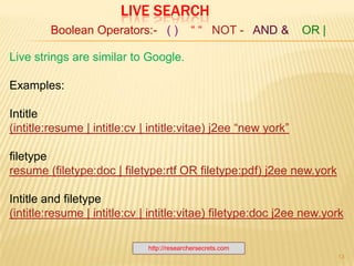 BASIC GOOGLE OPERATORSAND (JUST A SPACE IN GOOGLE)