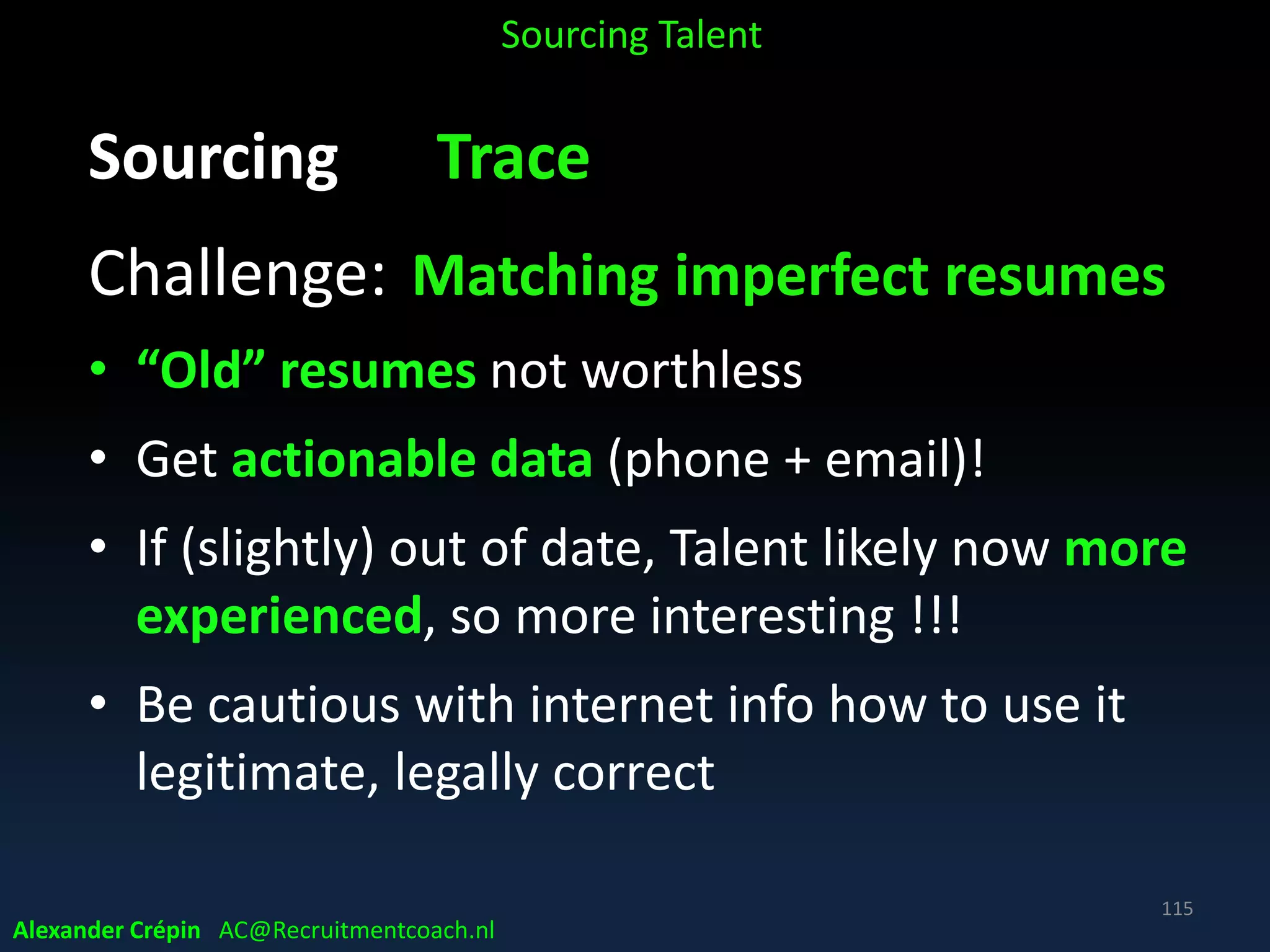 Also on by Alexander
Alexander Crépin AC@Recruitmentcoach.nl
 