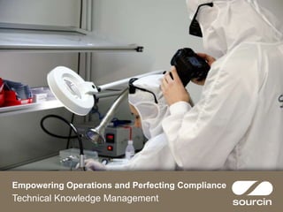 Empowering Operations and Perfecting Compliance

Technical Knowledge Management

 