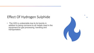 Effect Of Hydrogen Sulphide
 
