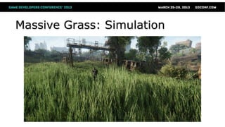 Massive Grass: Simulation
 