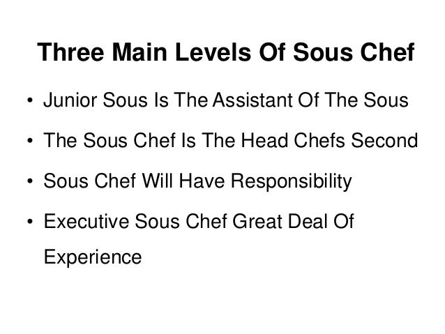what is a sous chef a job description and definition what is a sous chef job description
