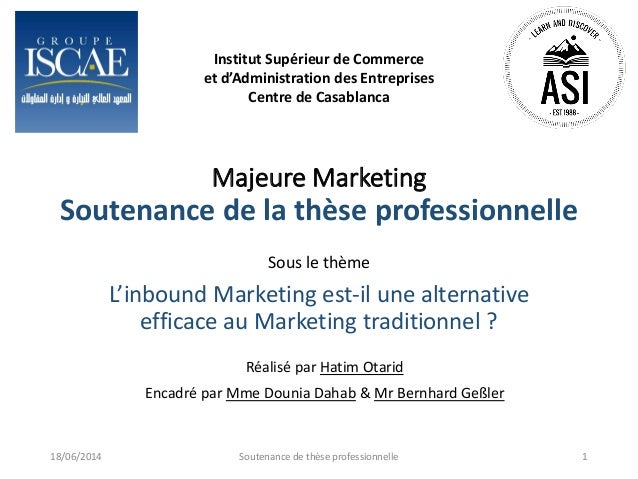 Soutenance de la thèse professionnelle  Inbound Marketing