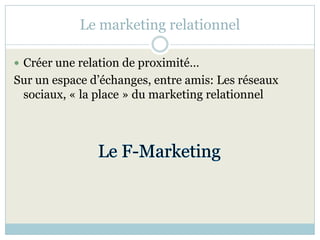 du marketing opérationnel au marketing relationnel Slide 18