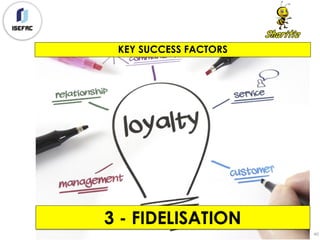 KEY SUCCESS FACTORS
40
 