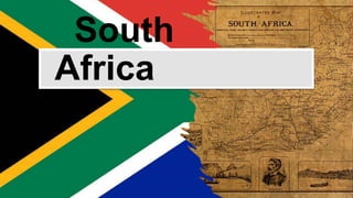 South
Africa
 