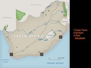 Map of south africa 1 Cape Town 2 Durban  3 Port  Elizabeth  1 2 3 