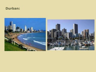 Durban: 