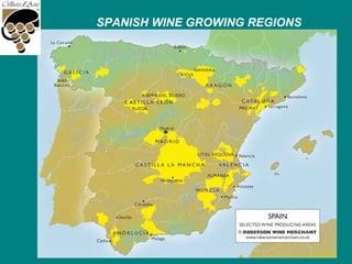 SPANISH WINE GROWING REGIONS
 
