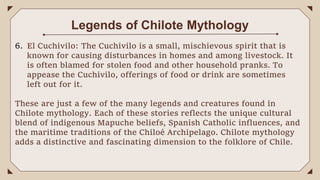 South American Mythology (CHILOTE MYTHOLOGY)...pptx