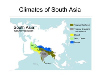Climates of South Asia
 