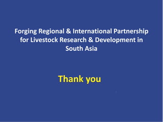 Livestock in South Asia: Challenges, priorities and way forward