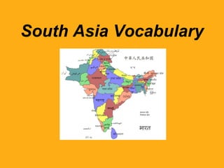 South Asia Vocabulary 