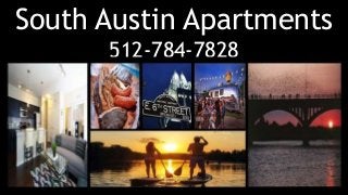 South Austin Apartments
512-784-7828
 