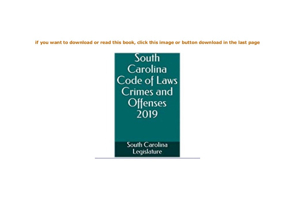 pdf_ South Carolina Code of Laws Crimes and Offenses 2019 ([Read]_on…
