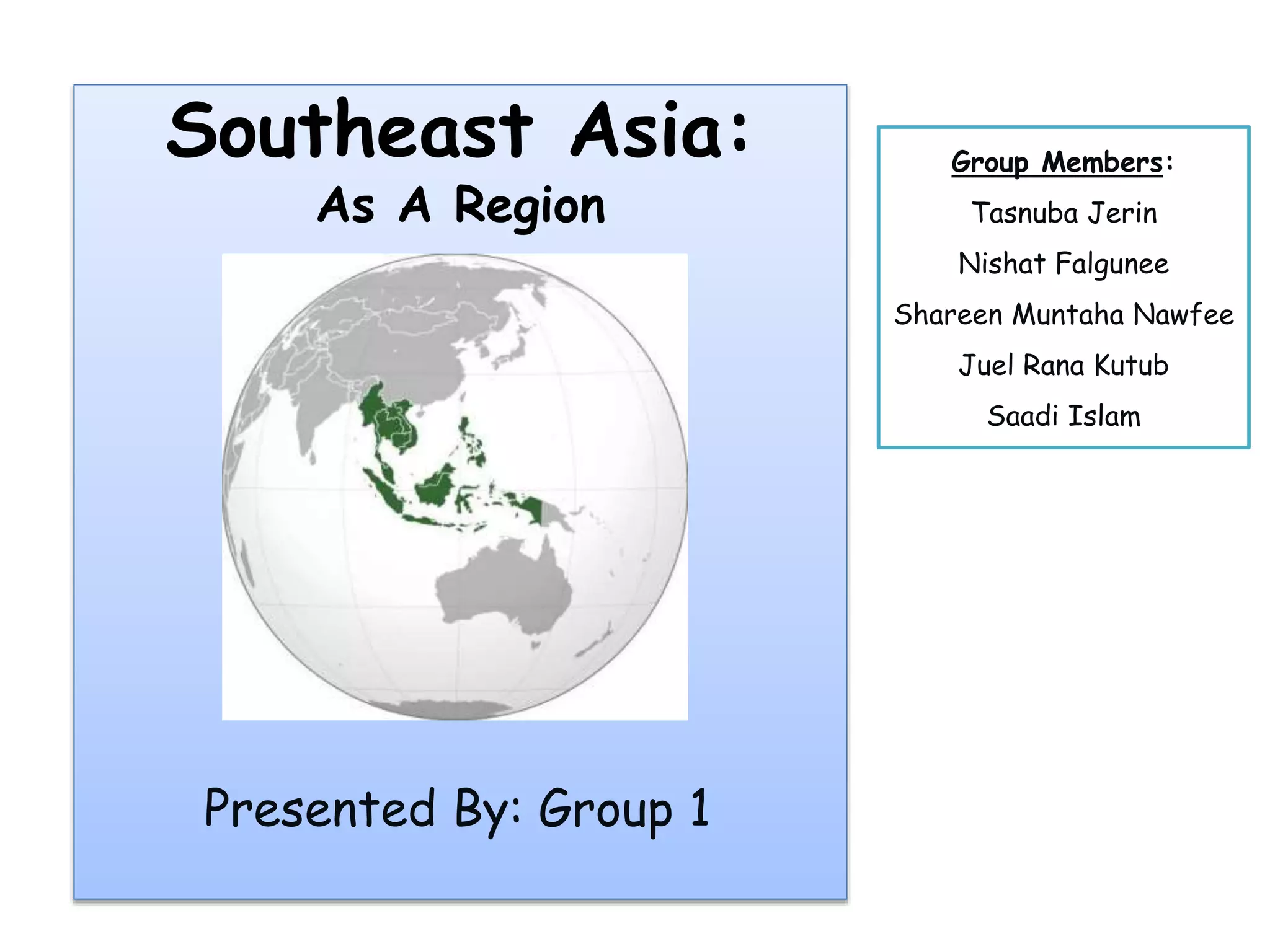 Southeast asia as a region | PPTX