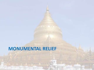 MONUMENTAL RELIEF 
 
