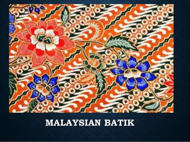 Southeast Asian Arts, Fabric/Fabric design (Batik)