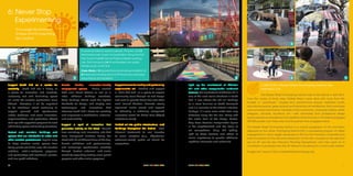 36	 SOUTH END VISION PLAN
Support South End as a center for
creativity. South End has a history as
a place for innovation and creativity.
Increasing rent and diminishing space
will make this creative proliferation more
difficult. Therefore, it will be important
to be intentional about continuing to
support planned and spontaneous
artistic, technical, and social innovation,
experimentation, and production. Attract
start-ups with supportive programs to assist
with finding space and funding (investors).
Protect and maintain buildings and
spaces that are affordable to artists and
other creative professionals. Explore ways
to keep creative maker spaces from
being priced out of the area; this includes
subsidies, artist-in-residence programs,
and partnerships with academic, private,
and non-profit institutions.
Create flexible, innovation-friendly
employment spaces. Ideally located
both near transit stations as well as in
older, utilitarian buildings elsewhere,
these buildings should meet the highest
standards for design, and employ new
technologies and innovations that
advance South End’s desire for creativity
and uniqueness in architecture, urbanism,
and sustainability.
Support a spirit of innovation that
generates activity on the street. Ground
floor workshops and innovation labs that
have transparent windows facing the
street add life at different times of the day.
Curate exhibitions and performances,
and encourage spontaneous creativity
through “tactical urbanism” and similar
events by expanding existing micro-grants
program and other similar programs.
Supportvenuesformakingandperforming
experimental art. Establish and support
a “Civic Arts Lab” as a space to explore
community issues through art and design
and seek to provide black box and other
small format theaters. Promote locally
organized maker events and expand
to attracting a nationally recognized
innovation event like Maker Faire (http://
makerfaire.com/).
Embed art into public infrastructure and
buildings throughout the district. From
sidewalk treatments to wall facades
to aerial sculpture (e.g., http://www.
echelman.com/), public art should be
everywhere.
1 Janet Eschelman aerial sculpture, Phoenix, AZ / 2
Illuminated radio tower and substation along the Rail
Trail, South End/ 3 Ciencia Publica Mobile Learning
Lab, San Francisco / 4 Art embedded into public
infrastructure, South End
Case Study / 5 Experiential placemaking installation /
6 Interactive rotating bench / 7 Temporary prototype
educational art installation
6: Never Stop
Experimenting
	 Encourage Spontaneity
	 Embed Art into Everything
	 Be Creative
3
1
SOUTH END VISION PLAN	 37
Light up the smokestack at Atherton
Mill and other recognizable landmark
features. The smokestack at Atherton Mill is
one of the most iconic structures in South
End. It rises above the old mill buildings
as a visual terminus on South Boulevard
and is a reminder of the district’s industrial
heritage. It is even more visible from long
distances along the Rail Trail. Along with
the water tank at the Design Center,
they have become recognizable figures
in the neighborhood and the focus of
art competitions. Using LED lighting,
light up these features and others of
similar importance to provide additional
nighttime character and landmarks.
CASE STUDY: Market Street Prototyping Festival, San
Francisco, CA
The Market Street Prototyping Festival held its first festival in April 2015.
Over the course of three days, Market Street came alive with more than fifty
models, or “prototypes,” ranging from performance spaces, relaxation zones,
educational spaces, green spaces and interactive art installations. Each prototype
was conceived and built by members of the community—everyday citizens, artists,
designers, urbanists, architects, etc.—with mentorship from professional design
expert partners and feedback from residents of San Francisco. The festival engaged
590,000 people over three days and thousands more engaged online.
The Market Street Prototyping Festival is a natural progression of the innovation
displayed by the Urban Prototyping Festival (UP), a pioneering program of citizen
engagement in urban design developed in 2012 by San Francisco nonprofits Gray
Area Foundation for the Arts and Intersection for the Arts. Included on the selection
jury for UP was the San Francisco Planning Department, who then went on to
commission a prototype from the UP festival to be placed in a community market.
Images 6 & 7 source: http://marketstreetprototyping.org/
764
52
 