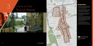 40	 SOUTH END VISION PLAN
The Focus Areas are a mix of
corridors and neighborhood
centers. The corridors, South
Boulevard and South Tryon
Street, form the eastern and
western edges of South End but
change character from north
to south. The neighborhoods,
the Gold District, Camden,
and Distribution/New Bern
have emerged with their own
unique identities and generally
definable boundaries.
HOW WE GET THERE:
Focus Areas
3
SOUTH END VISION PLAN	 41SOUTH END VISION PLAN	 41
E Morehead St
E Morehead St
W Morehead St
W
M
orehead Ext
W
ilkinson
Blvd
FreedomDr
Kenilw
orth
Ave
Charlottetowne
W Stonewall St E Stonewall St
tSllewdlaCS
tSnosdivaDS
W
Fourth
StSnoyrT
STryonSt
SouthBlvd
East Blvd
East Blvd
West Blvd
W
estBlvd
SouthBlvd
STryonSt
Remount Rd
Remount Rd
SChcruh
SGmahar
SCegello
W Carson Blvd
W Dunbar St
W Palmer St
W Palmer St
Penman St
Winona St
Winona St
W Summit Ave
CamdenRd
W
Trem
ont Ave
WTremontAve
ToomeyAve
ToomeyAve
Chicago Ave
Miller St
Village Ct
W
oodcrestAve
Doggett St
AbbottSt
ClevelandAve
EuclidAve
EuclidAve
evAeltryM
tSeloirO
EuclidAve
Foster Ave
BankSt
MaySt
Herman Ave
MarshallPl
SouthendDrAthertonHeightsLn
LyndhurstAve
LyndhurstAveLyndhurstAve
WinthropAve
LennoxAve
SpringdaleAve
HawkinsSt
HawkinsSt
DistributionSt
DunavantSt
BaltimoreAve
NorfolkAve
tSdoolbgnuoY
Ram
part St
W Worthington Ave
W Kingston Ave
W Kingston Ave
W Kingston Ave
W Park Ave
W Park Ave
Larch St
E Kingston Ave
E Park Ave
Rensselaer Ave
Berkeley Ave
Mt Vernon Ave
M
tVernon Ave
Baxter St
BerkeleyAve
Belgrave Pl
Linganore Pl
rDasorA
Dilw
orth
Rd
EDilworth
Rd
LafaetteAve
CarltonAve
Berkeley Ave
E Tremont Ave
E Tremont Ave
Brookside Ave
Dilworth Mews Ct
McDonald Ave
Magnolia Ave
MagnoliaAve
Iverson Way
Diana Dr
Dorothy Dr
Olmstead Park Pl
SumnerGreenAve
Mather Green Ave
Meacham St
Brookhill Rd
BrookhillRd
Basin St
Benjamin St
Fairwood Ave
Fairwood Ave
Foster Ave
RemusRd
Ideal Way
IdealWay
Sarah Marks Ave
Poindexter Dr
Elmhurst Rd
ElmhurstRd
Berkshire Rd
Ardmore Rd
LawndaleRd
HaverfordPl
OakcrestPl
Atherton St
Marsh Rd
evAnrubuA
BeltonSt
AnsonSt
Dover St
Greystone Rd
Belton St
WestonSt
DexterSt
MarionPl
Melbourne Ct
Hartford Ave
E Worthington Ave
W Summit Ave
Commerce St
Lincoln St
Quincey St
Penn St
SChurchSt
tShcruhCS
WinnifredSt
WinnifredSt
rDerauqSdaeheroM
tSllewdlaCS
SCollegeSt
KeeCt
E Carson Blvd Lexington Ave
Lexington
Ave
E Bland St
W Bland St
Levine Avenue of the Arts
W First St
Greenleaf Ave
Westbrook Dr
Harding Pl
EwingAve
WDilworthRd
Isleworth Ave
Poindexter Dr
Park Rd
Kirkwood Ave
Springdale Ave
Winthrop Ave
ParkRd
Romany Rd
MetropolitanAve
W Martin Luther King Jr Blvd
E Martin Luther King Jr Blvd
tSllewoDcMS
SMcDowellSt
tSdraverBS
SClarksonSt
SClarksonSt
SCedarSt
tSegdirdlE
McNinchSt
Post St
W Palmer St
W Hill St
W Hill St
Morris St
SClarksonSt
aAve
ElliotSt
SSummitAve
CalvertSt
SSum
m
itAve
Bryant Pl
tniMSSt
maharGSSt
SMintSt
WilmoreDr
WilmoreDr
W
ilm
ore
Dr
evAnamirreM
MerrimanAve
BarringerDr
Fordham
Rd
Brentwood
Pl
CowlesRd
Norma St
Brentwood
Pl
Beech
NutRd
PhillipsAve
BarringerDr
BethelRd
Skyview
Rd
CartierWay
MerrimanAve
Kimberly Rd
DunkirkDr
SpruceSt
Spruce St
WickfordPl
Westwood Ave
Spruce St
SouthwoodAve
PEARLE STREET
PARK
BAXTER
STREET
PARK
LATTA PARK
THIRD
WARD
PARK
FUTURE
SOUTH END
PARK
SEDGEFIELD
PARK
SOUTHSIDE
PARK
REVOLUTION
GOLF COURSE
CLANTON
PARK
REVOLUTION
PARK
WILMORE
PARK
THE GREEN
yawneerGkeerCraguSelttiL
IrwinGreekGreenway
IrwinGreekGreenway
liarTliaR
RailTrail
RailTrail
RailTrail
RailTrail
RailTrail
RailTrail
DILWORTH
THIRD WARD
SOUTHSIDE PARK
SEDGEFIELD
COLONIAL VILLAGE
REVOLUTION PARK
WESTOVER HILLS
WILMORE
BROOKHILL
BRYANT
PARK
NEW BERN
STATION
BLAND
STATION
STONEWALL
STATION
CARSON
STATION
EAST/WEST
STATION
South End Boundary
Focus areas
Gold District
Camden
South Tryon Street
Distribution/
New Bern
South Boulevard
The Focus Areas
»» South Boulevard: encompassing the
area on either side of South Boulevard
from I-277 to Marsh Road
»» South Tryon Street: the area on either
side of South Tryon Street from West
Kingston Ave to Remount Road
»» Gold District: the area roughly bound
by Morehead, Mint, Summit and
Church Streets
»» Camden: the Camden Road corridor
from the South Tryon Street intersection
to West Tremont Avenue and Hawkins
Street from West Tremont Avenue to
West Kingston Avenue
»» Distribution/New Bern: the area
surrounding the New Bern Blue Line
station on either side of Remount Road
 