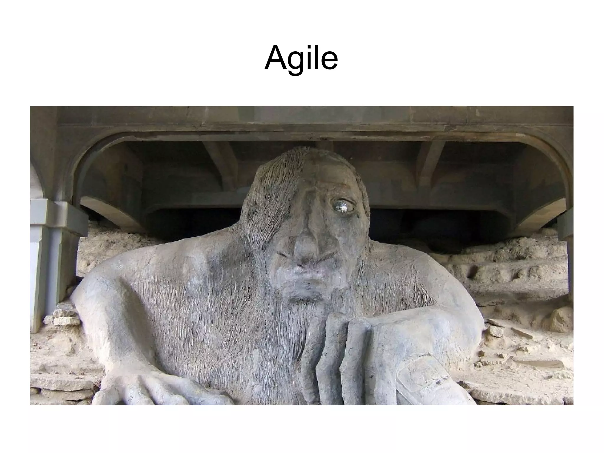 Agile
 