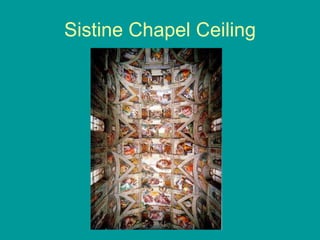 Sistine Chapel Ceiling 