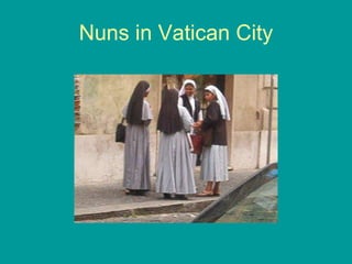 Nuns in Vatican City 